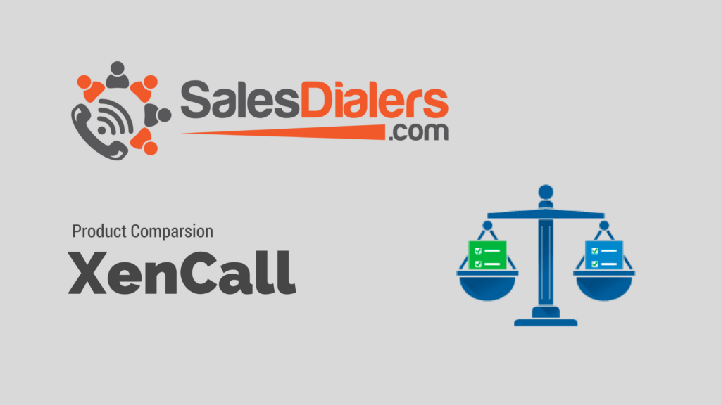 XenCall or SalesDialers