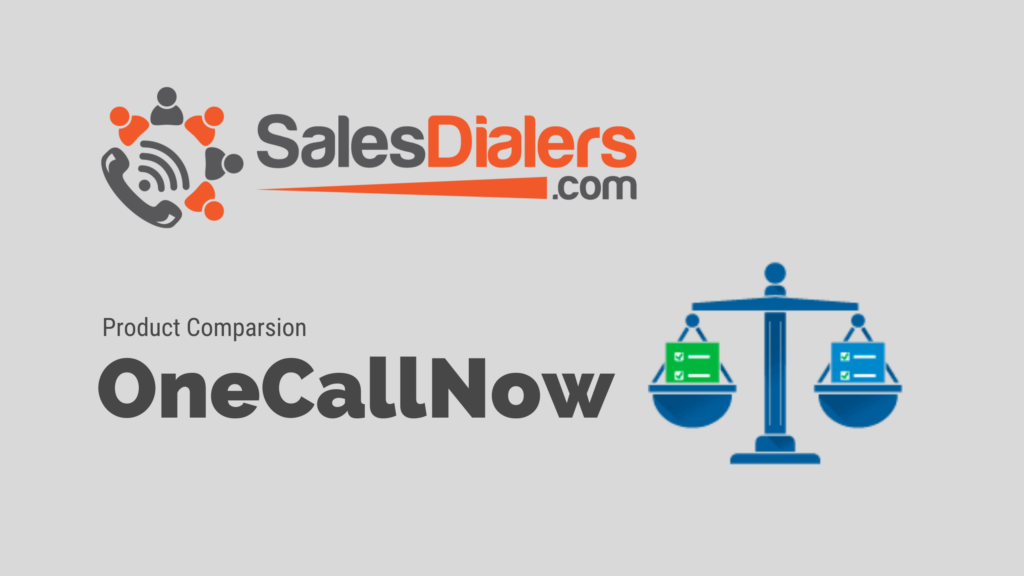 OneCallNow vs SalesDialers